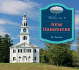 Welcome to New Hampshire by Schiffer Publishing