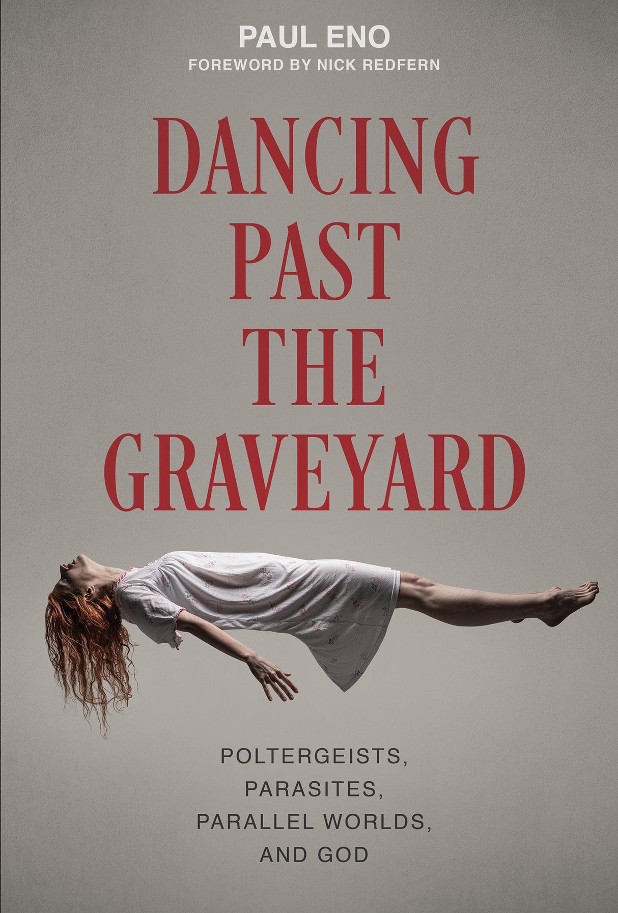 Dancing Past the Graveyard by Schiffer Publishing