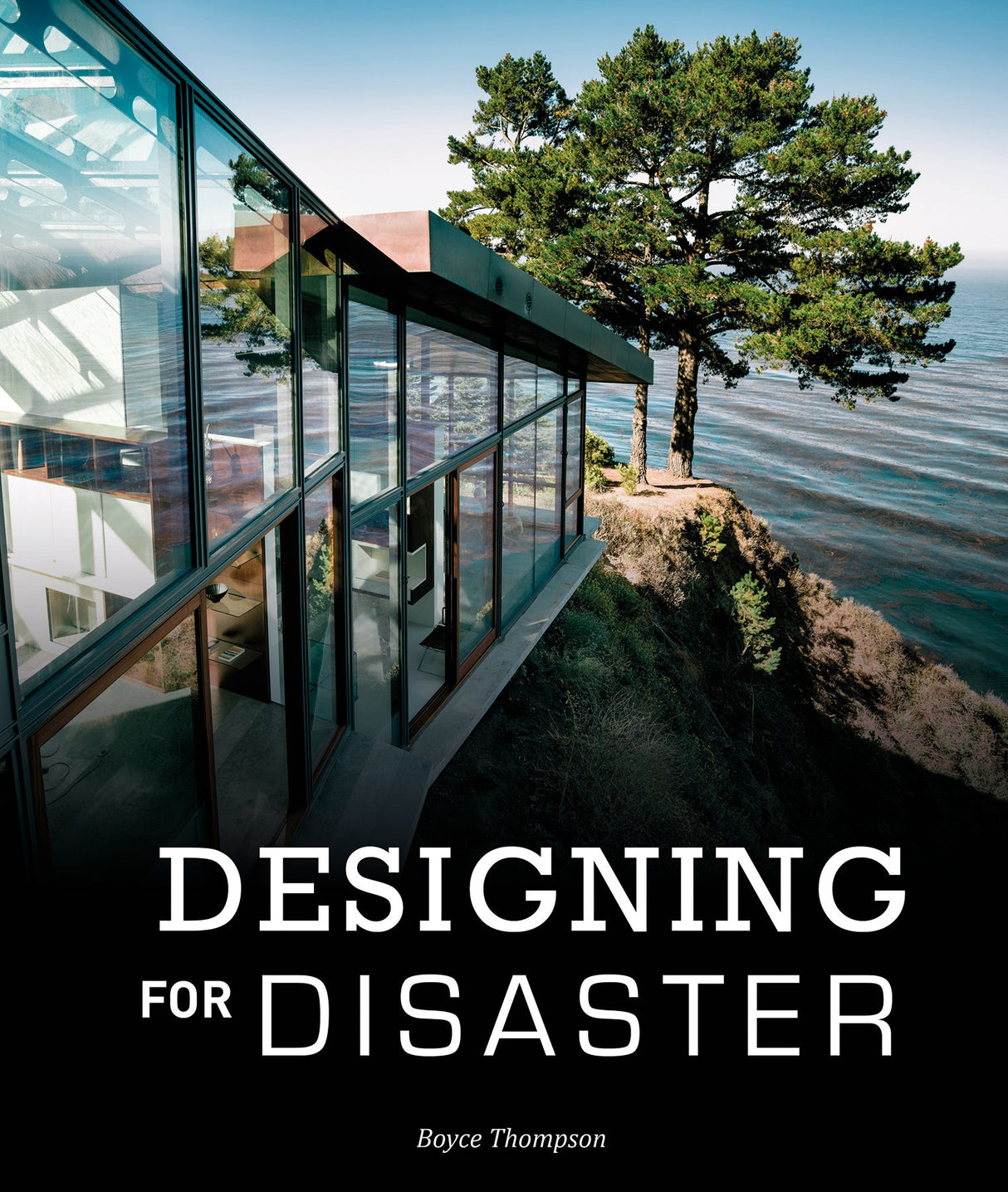 Designing for Disaster by Schiffer Publishing