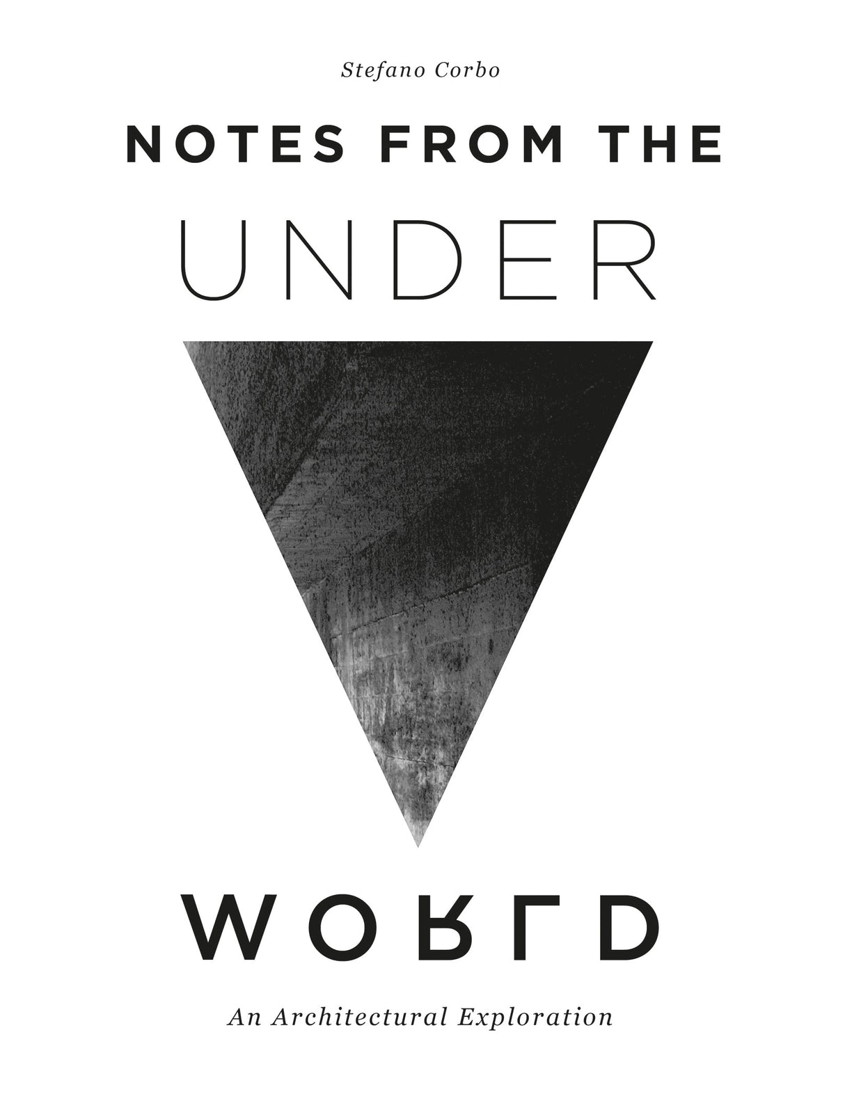 Notes from the Underworld by Schiffer Publishing