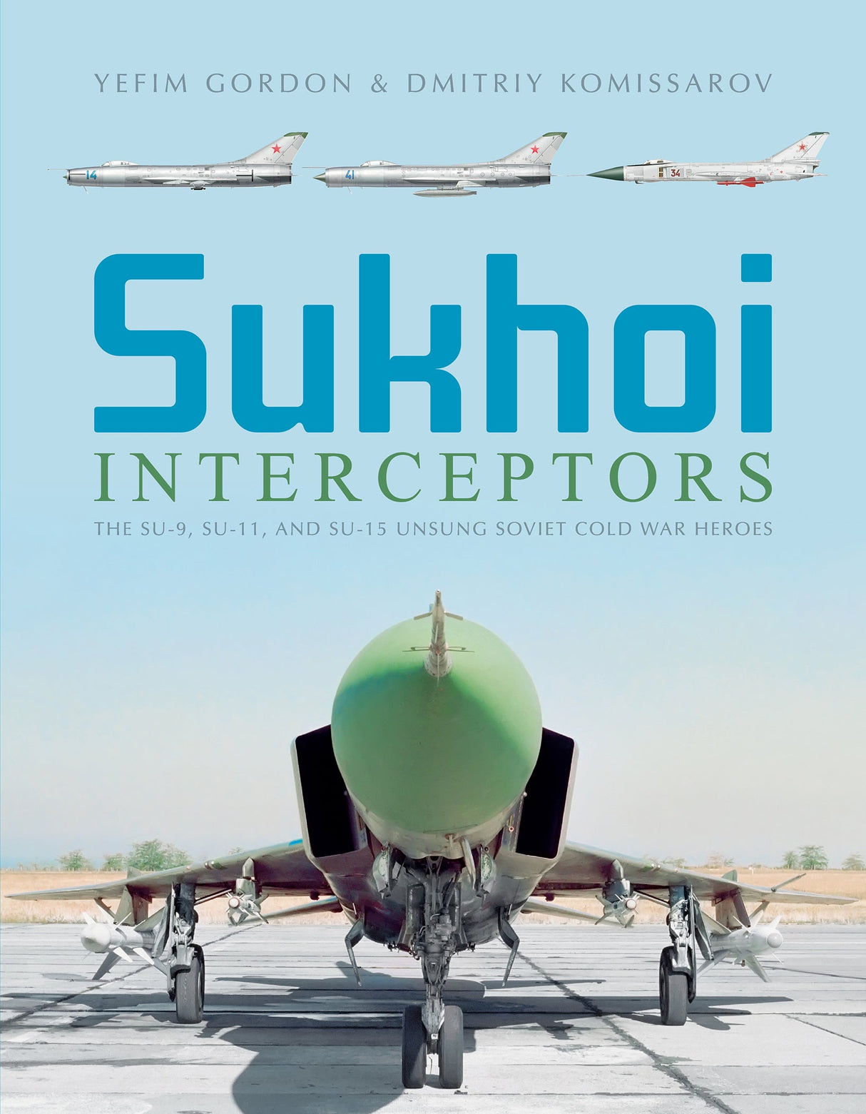 Sukhoi Interceptors by Schiffer Publishing