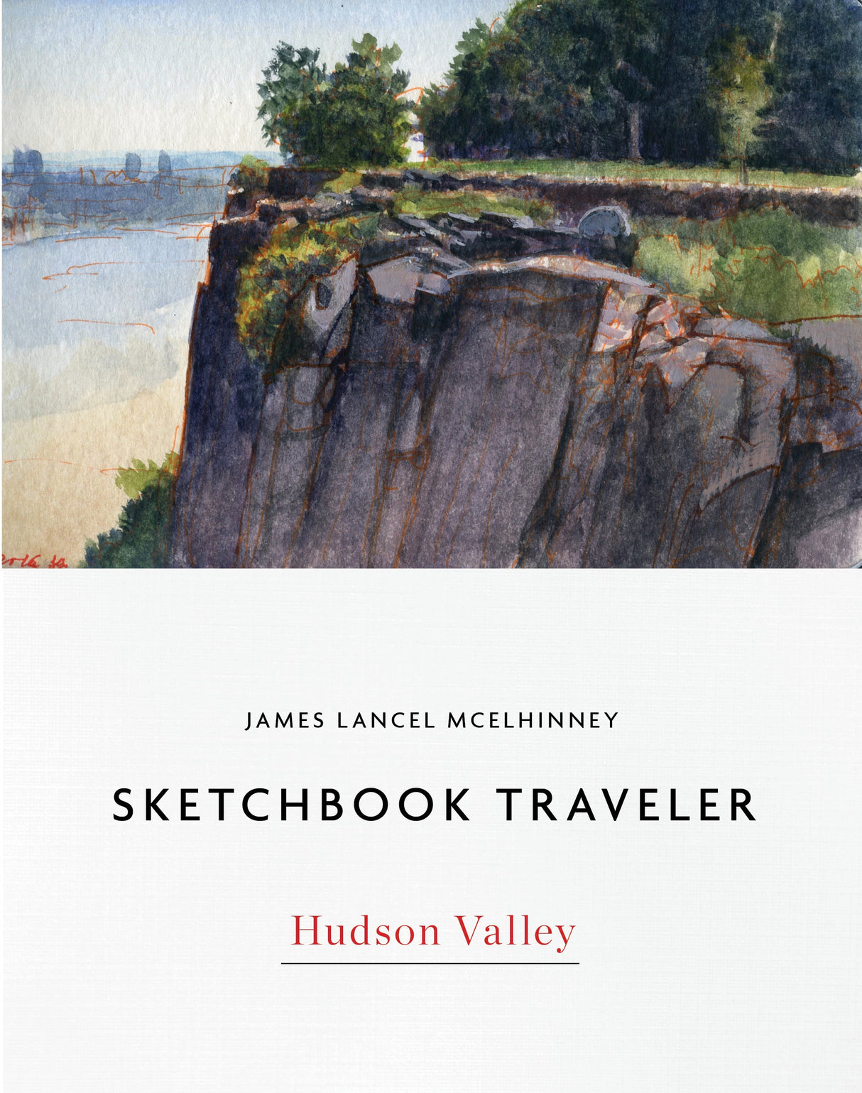 Sketchbook Traveler Hudson Valley by Schiffer Publishing