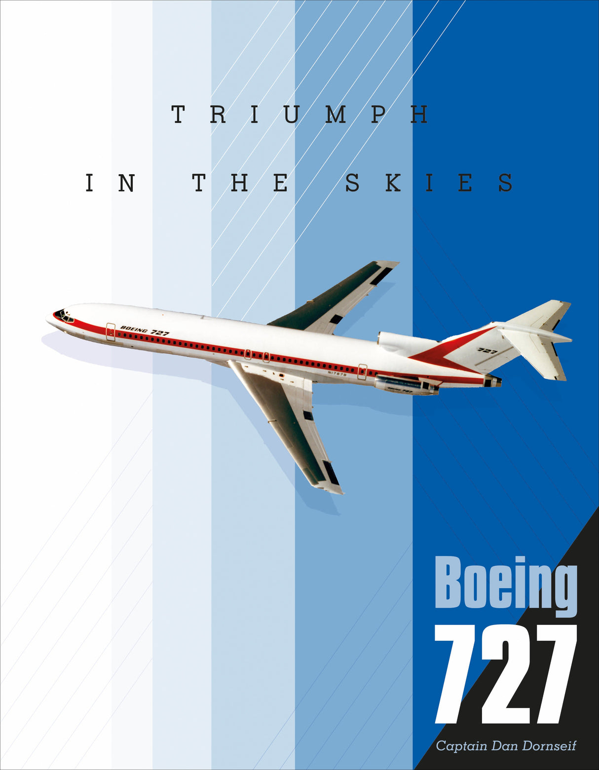 Boeing 727 by Schiffer Publishing