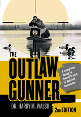 The Outlaw Gunner by Schiffer Publishing