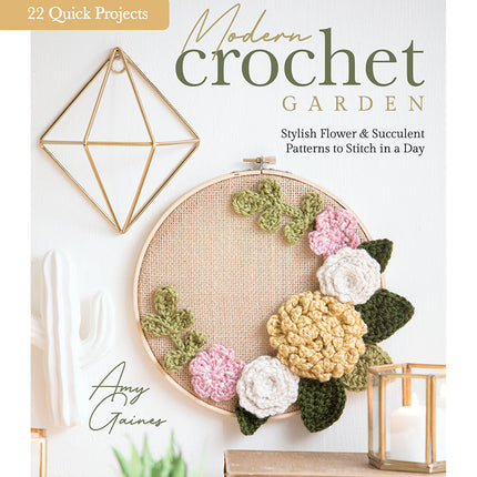 Modern Crochet Garden by Schiffer Publishing
