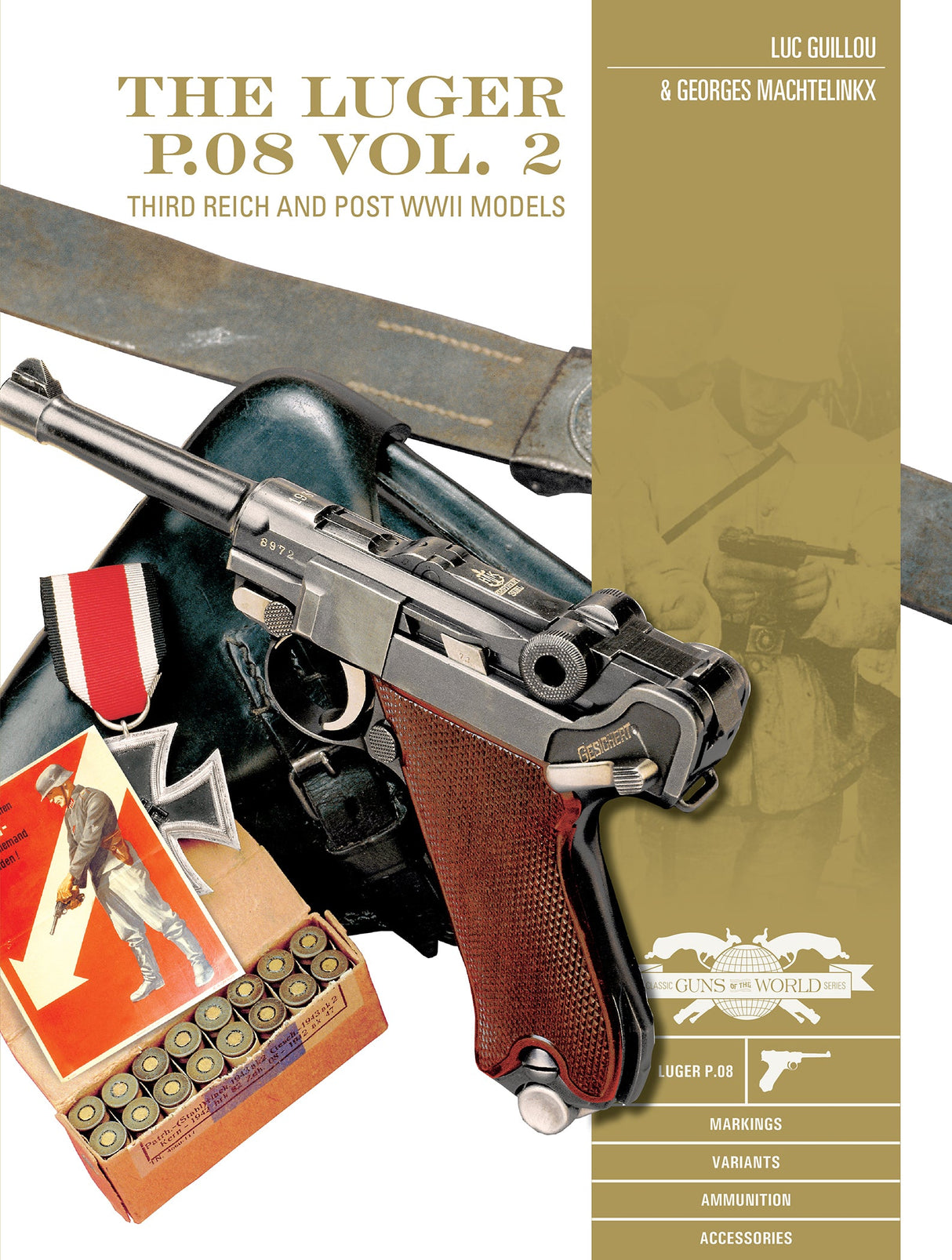 The Luger P.08, Vol. 2 by Schiffer Publishing