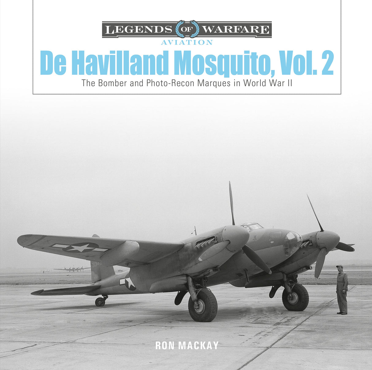 De Havilland Mosquito, Vol. 2 by Schiffer Publishing