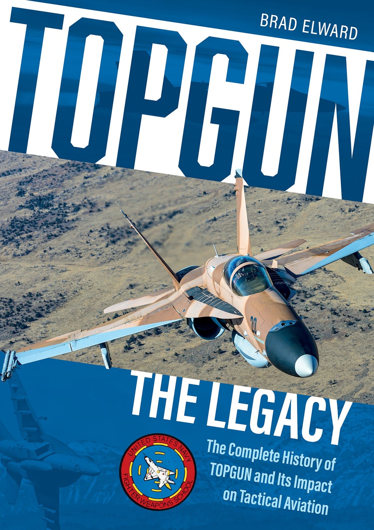 TOPGUN: The Legacy by Schiffer Publishing