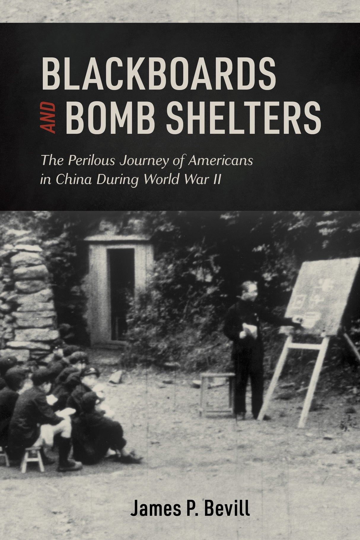 Blackboards and Bomb Shelters by Schiffer Publishing