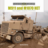 M911 and M1070 HET by Schiffer Publishing