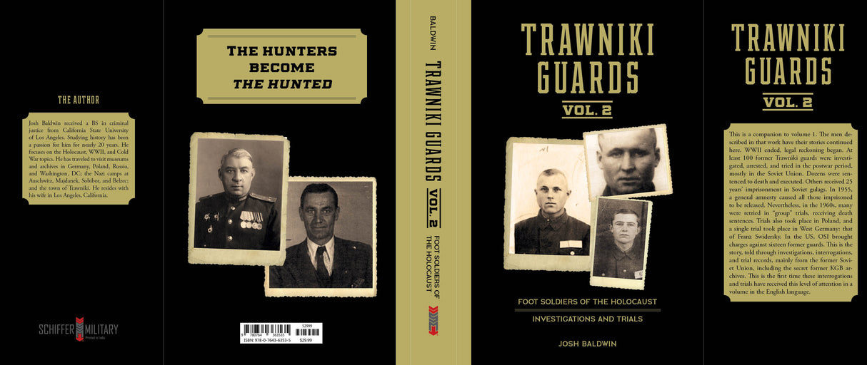 Trawniki Guards: Foot Soldiers of the Holocaust by Schiffer Publishing