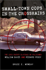 Small-Town Cops in the Crosshairs by Schiffer Publishing