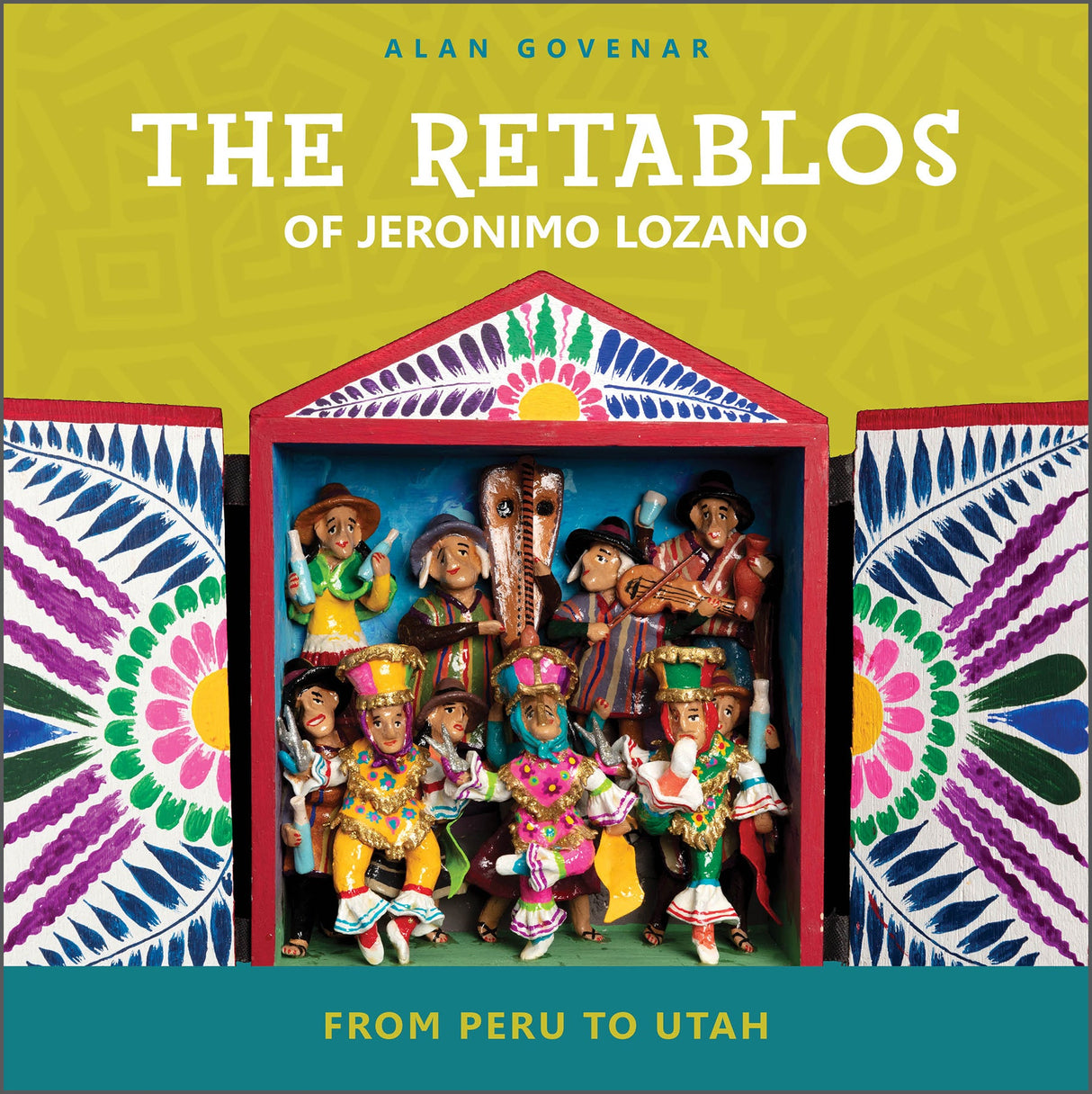 The Retablos of Jeronimo Lozano by Schiffer Publishing