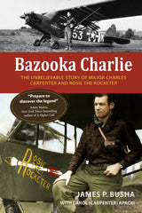 Bazooka Charlie by Schiffer Publishing