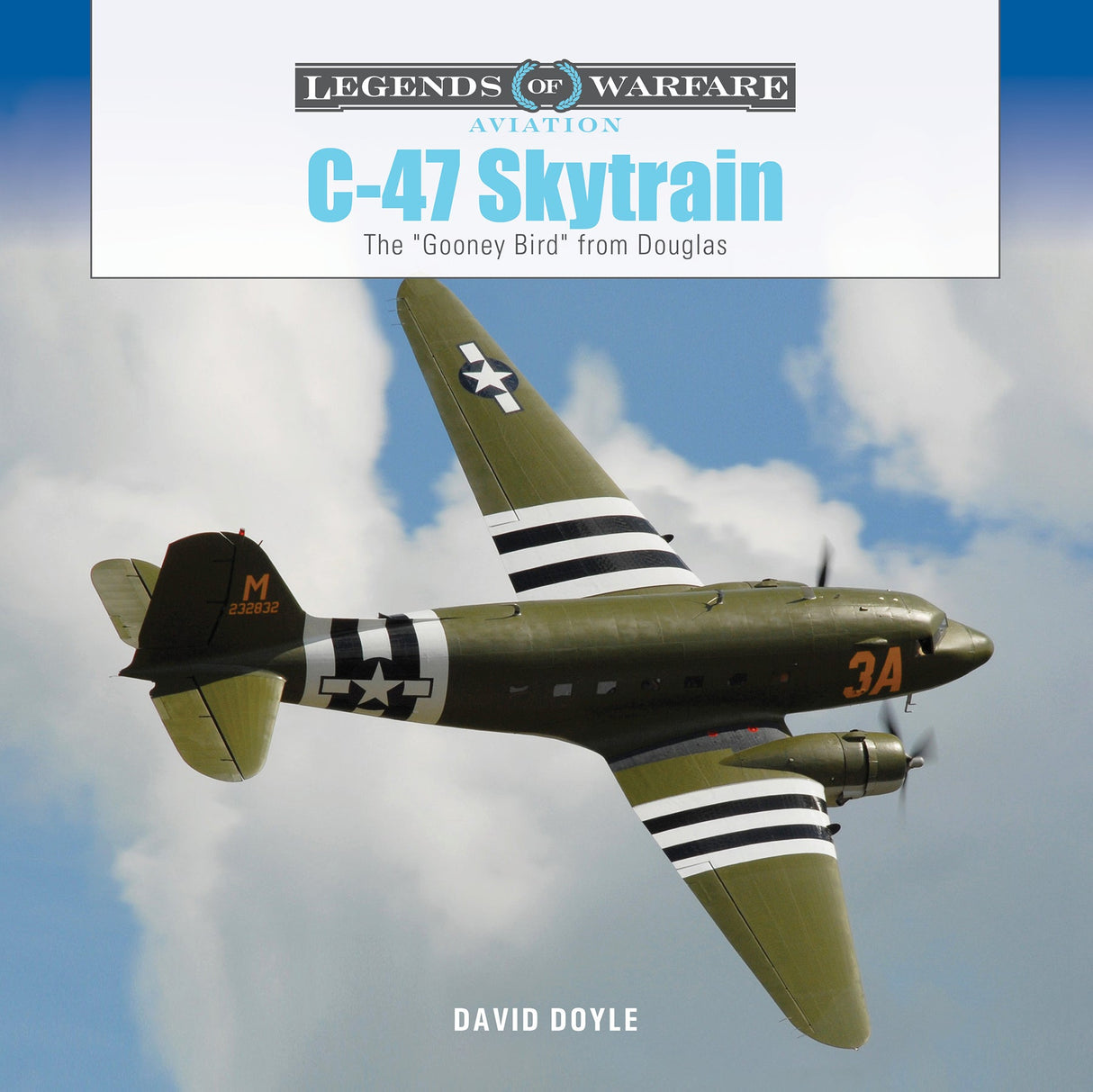 C-47 Skytrain by Schiffer Publishing