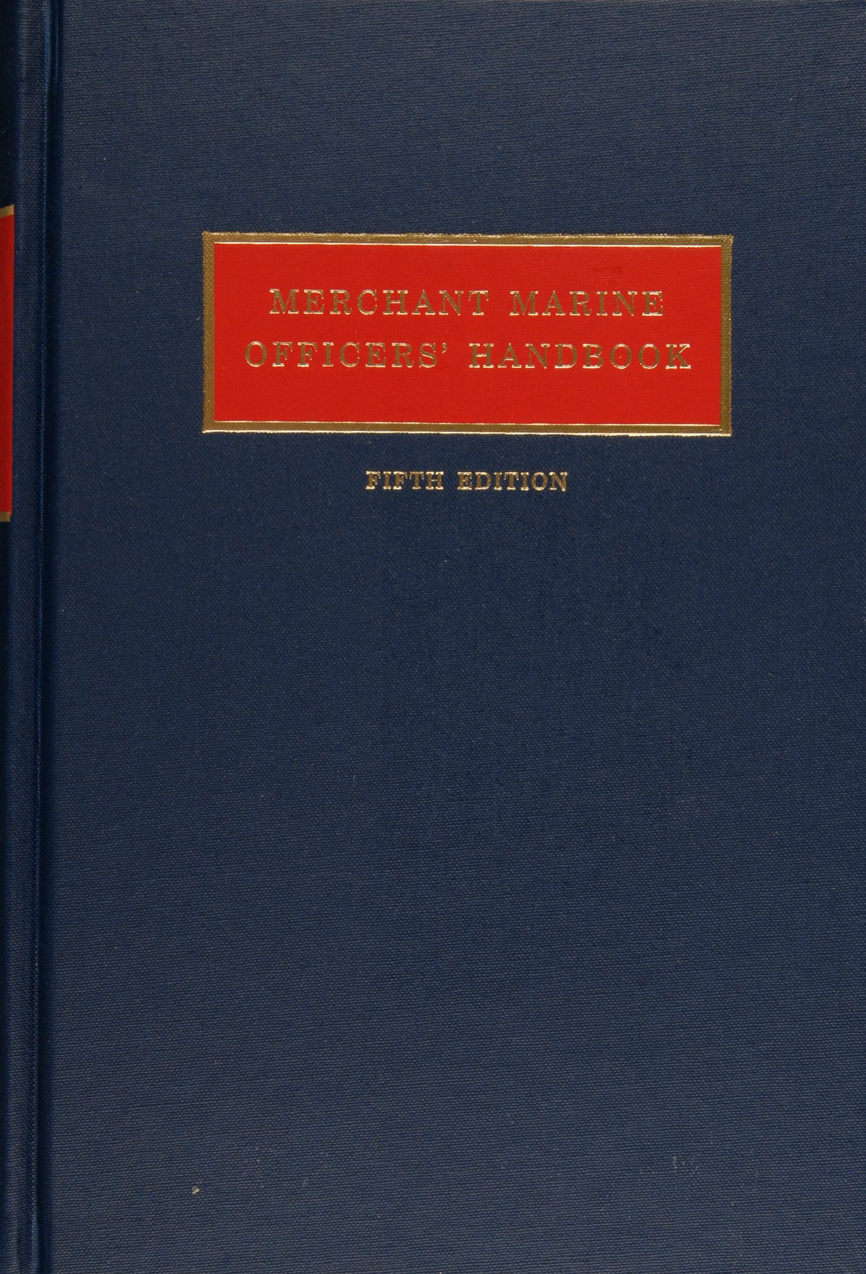 Merchant Marine Officers’ Handbook by Schiffer Publishing