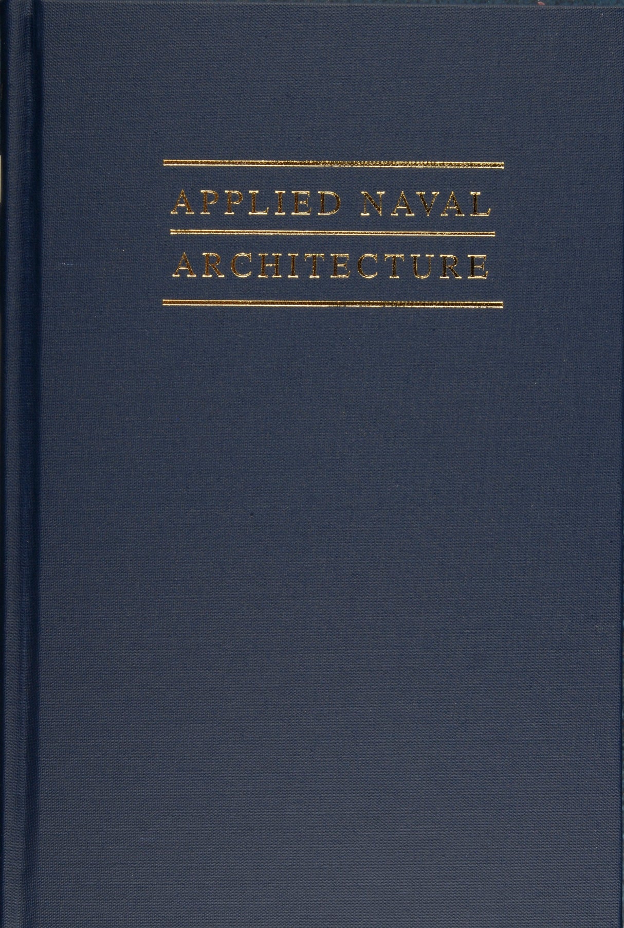 Applied Naval Architecture by Schiffer Publishing