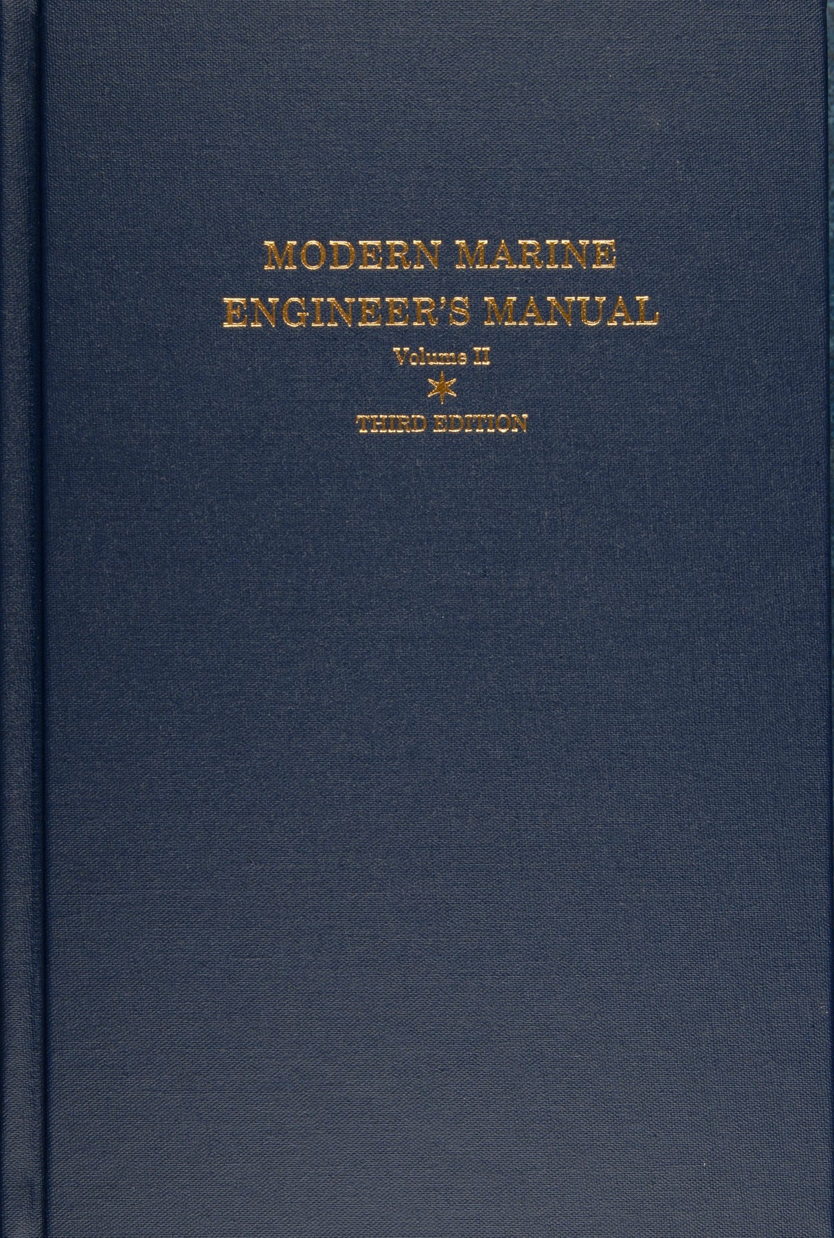 Modern Marine Engineer’s Manual by Schiffer Publishing