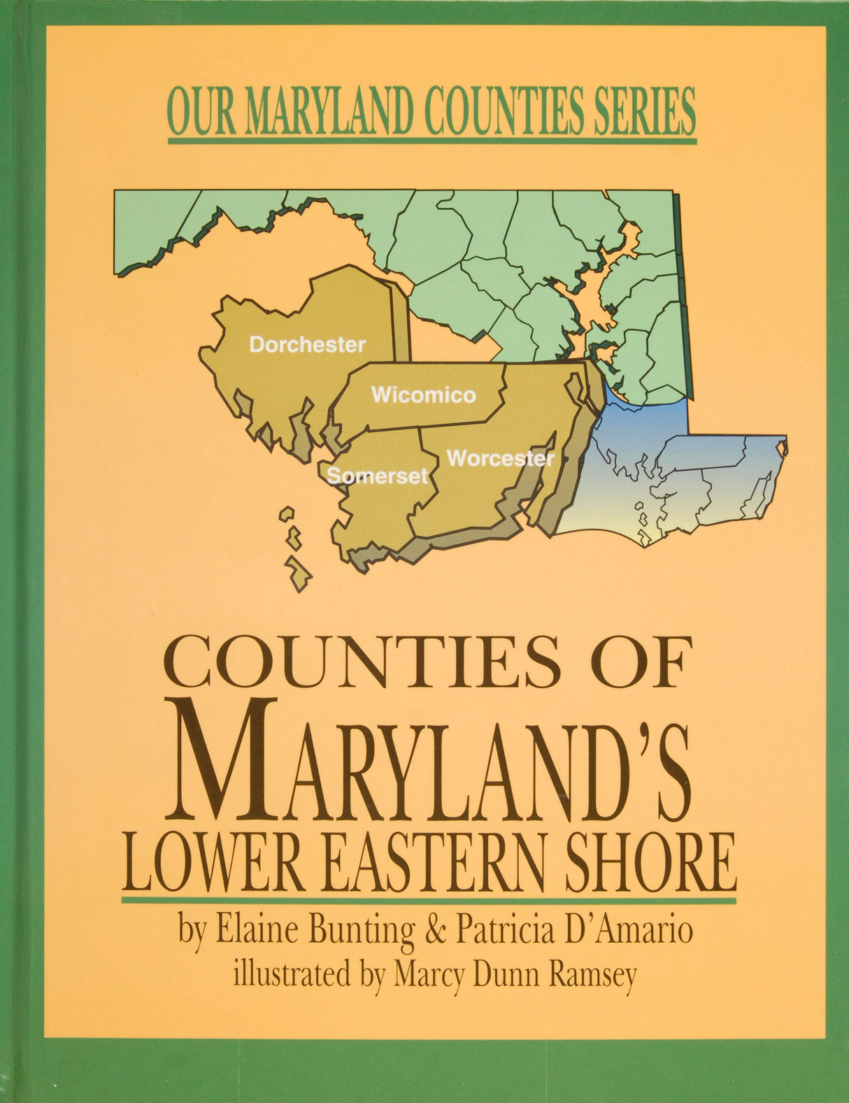 Counties of Maryland’s Lower Eastern Shore by Schiffer Publishing