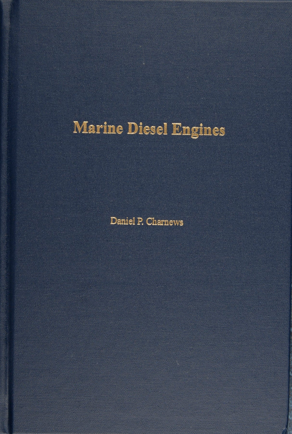 Marine Diesel Engines by Schiffer Publishing