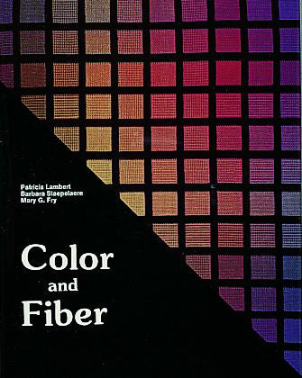 Color and Fiber by Schiffer Publishing