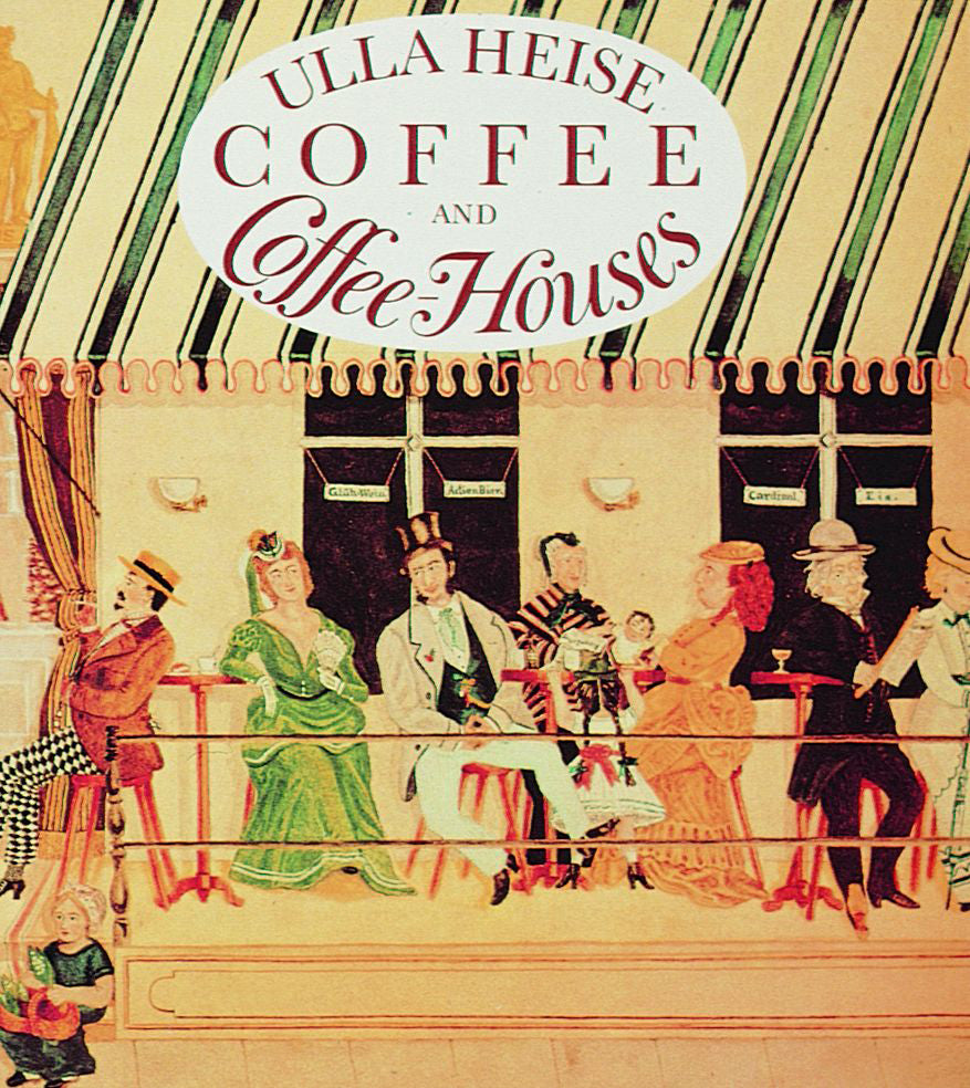 Coffee and Coffee Houses by Schiffer Publishing