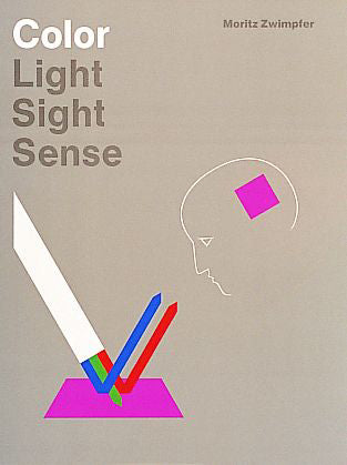 Color: Light, Sight, Sense by Schiffer Publishing