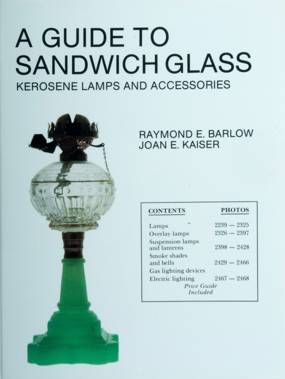 A Guide to Sandwich Glass by Schiffer Publishing