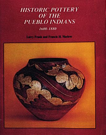 Historic Pottery of the Pueblo Indians by Schiffer Publishing