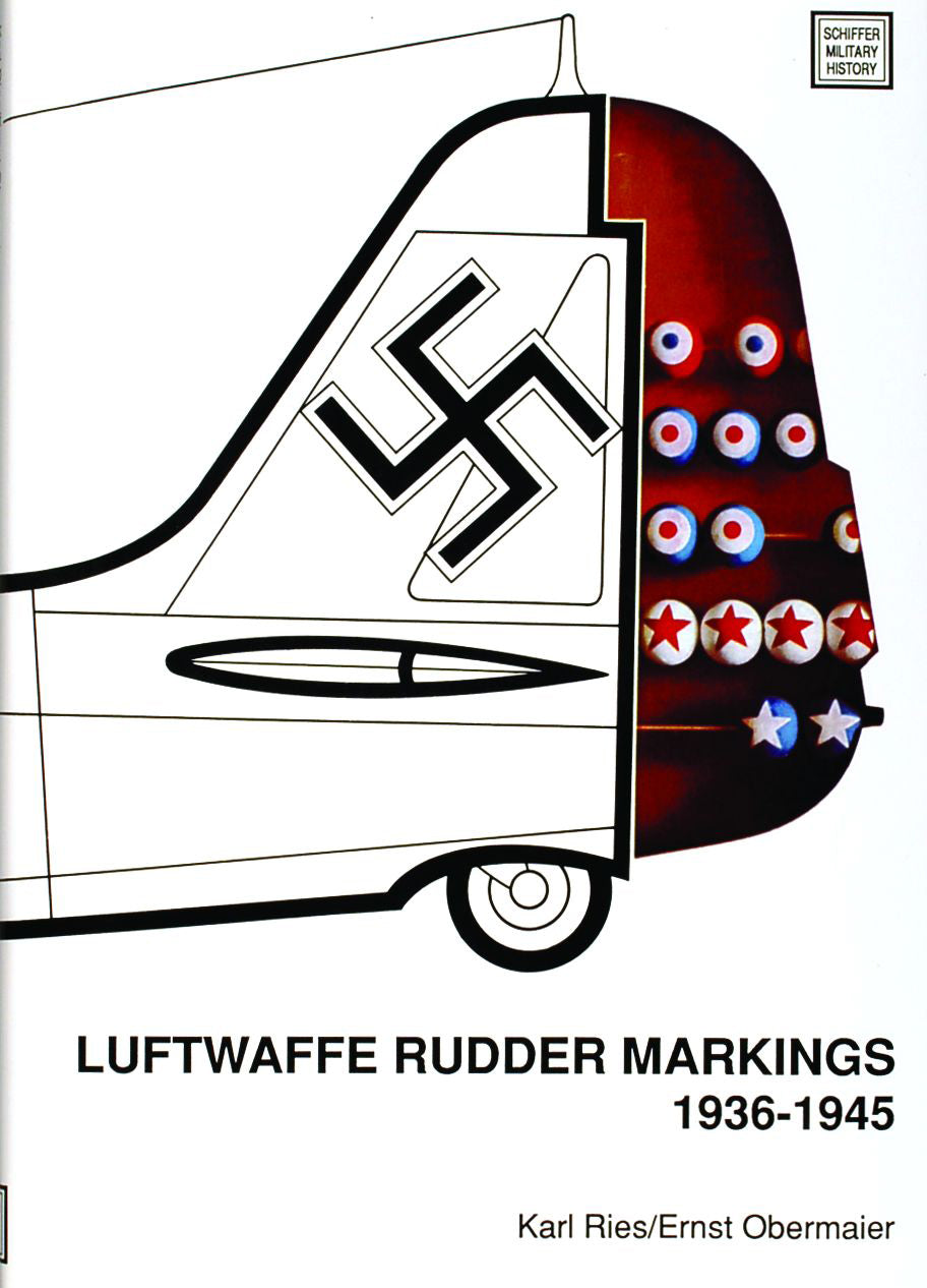 Luftwaffe Rudder Markings • 1936-1945 by Schiffer Publishing