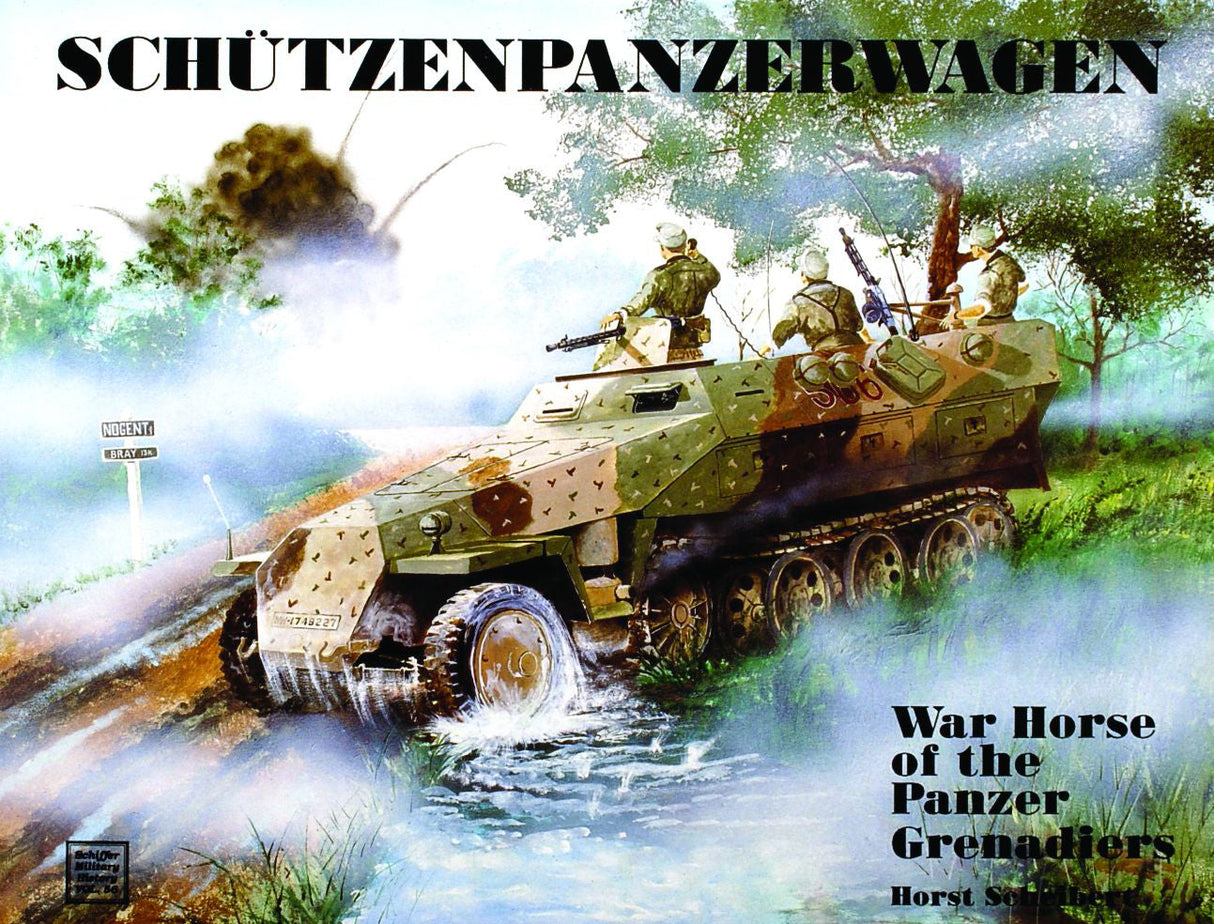 Schützenpanzerwagen by Schiffer Publishing