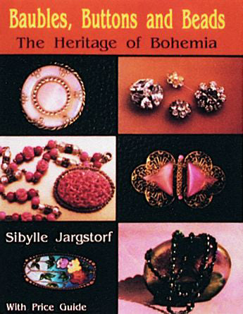 Baubles, Buttons and Beads by Schiffer Publishing