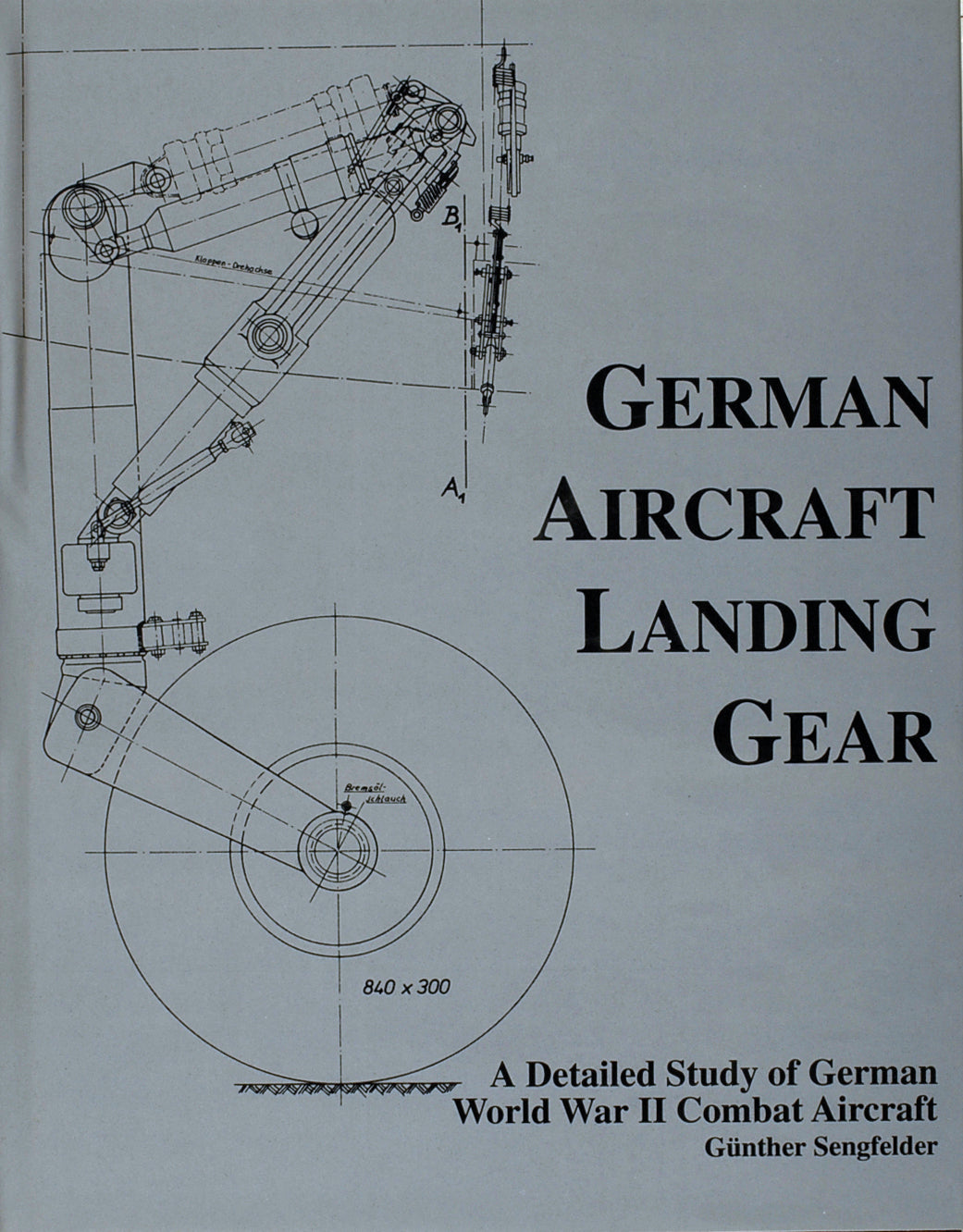 German Aircraft Landing Gear by Schiffer Publishing