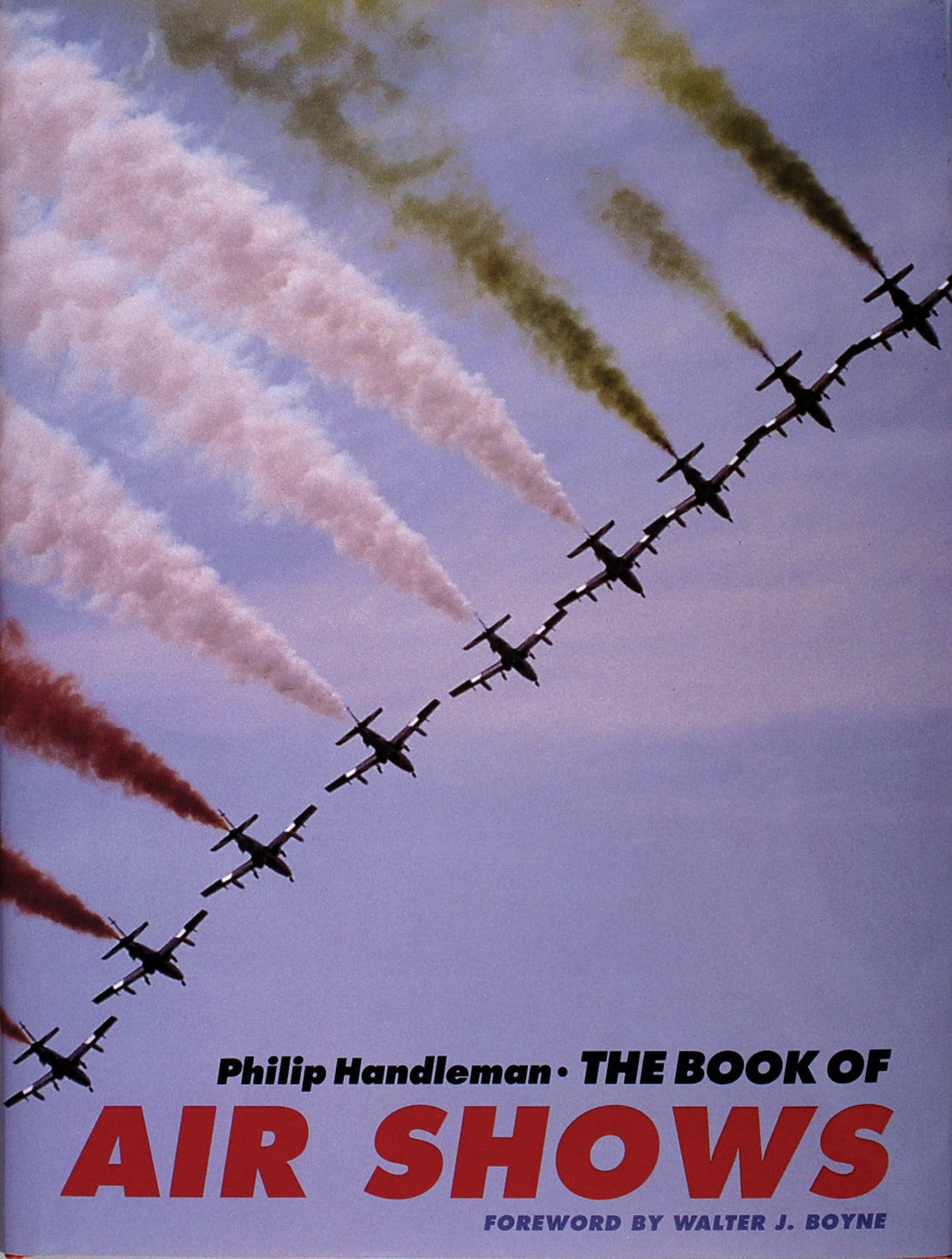 The Book of Air Shows by Schiffer Publishing