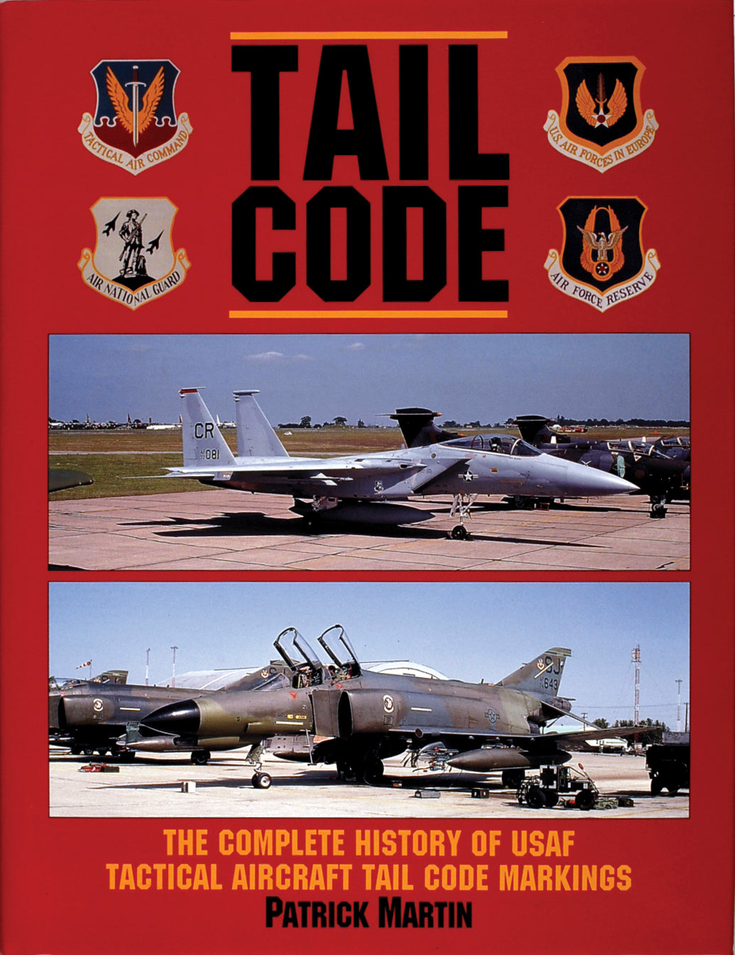 Tail Code USAF by Schiffer Publishing