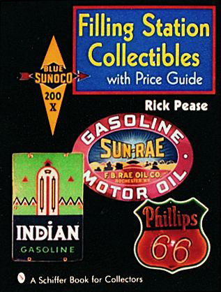 Filling Station Collectibles by Schiffer Publishing