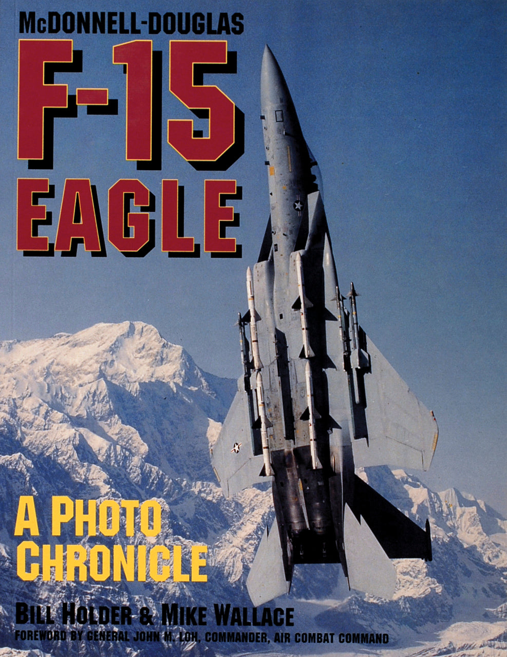 McDonnell-Douglas F-15 Eagle by Schiffer Publishing