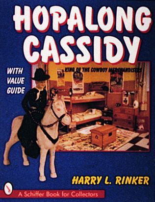 Hopalong Cassidy by Schiffer Publishing