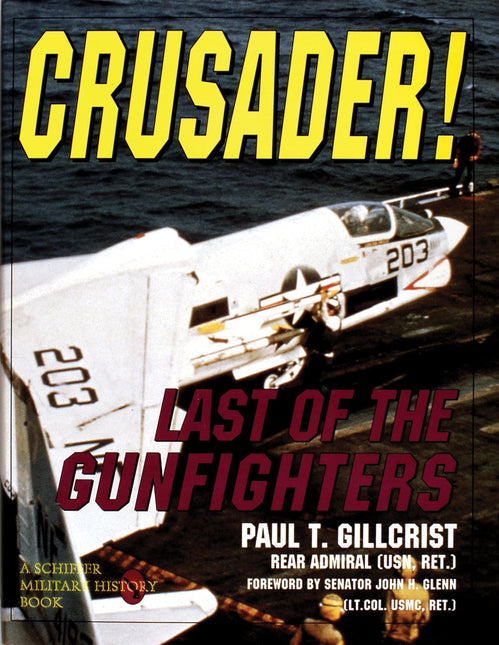 Crusader! by Schiffer Publishing