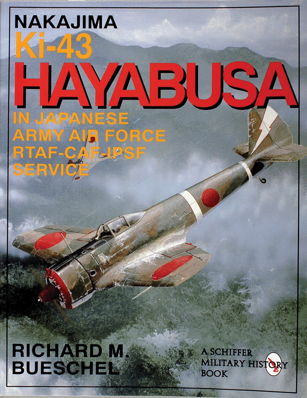 Nakajima Ki-43 Hayabusa by Schiffer Publishing