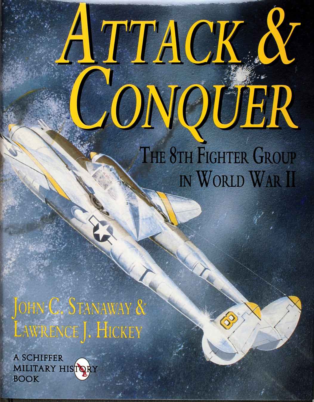 Attack & Conquer by Schiffer Publishing