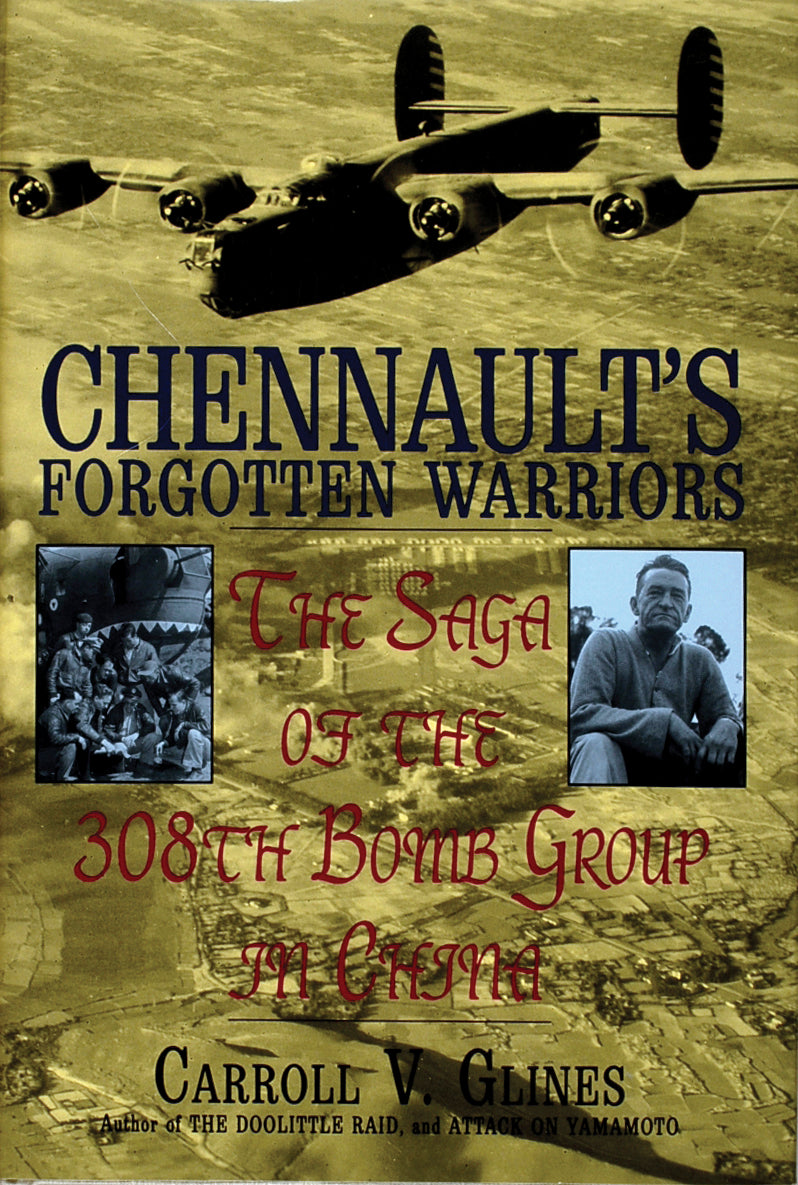 Chennault's Forgotten Warriors by Schiffer Publishing