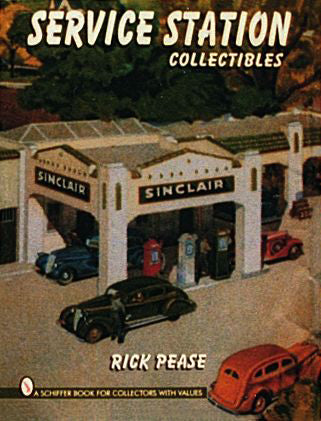 Service Station Collectibles by Schiffer Publishing