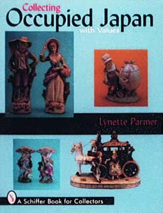 Collecting Occupied Japan by Schiffer Publishing