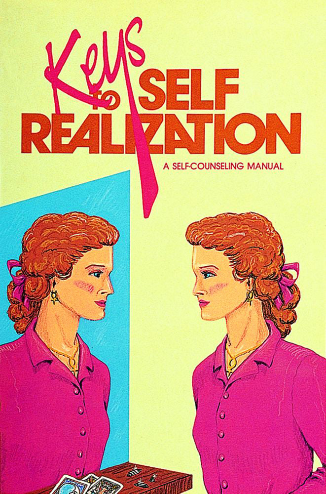 Keys to Self-Realization by Schiffer Publishing