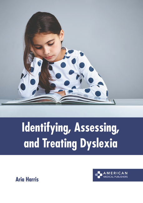 Identifying, Assessing, and Treating Dyslexia - Hardcover by Books by splitShops