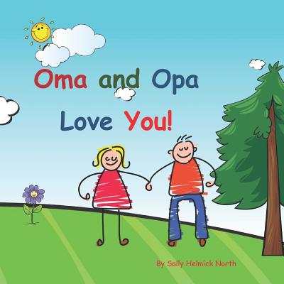 Oma and Opa Love You!: Young couple - Paperback by Books by splitShops