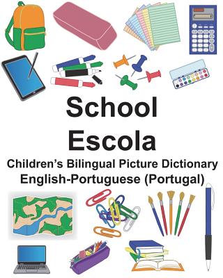 English-Portuguese (Portugal) School/Escola Children's Bilingual Picture Dictionary - Paperback by Books by splitShops