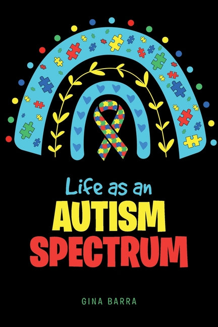 Life as an Autism Spectrum - Paperback by Books by splitShops