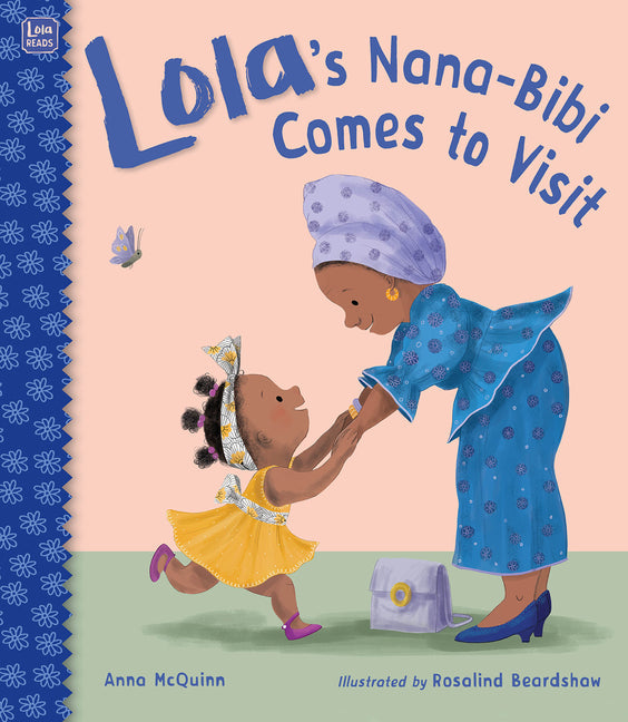 Lola's Nana-Bibi Comes to Visit - Paperback by Books by splitShops